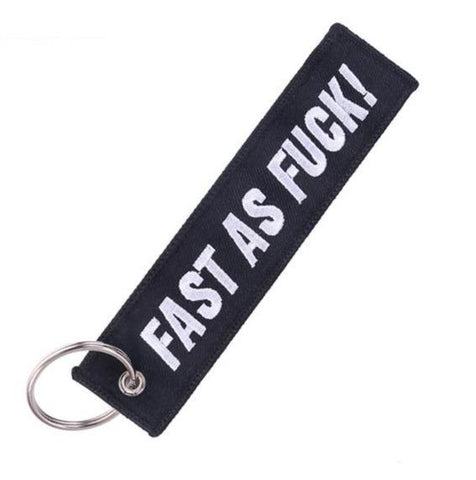 “Fast as F…” Keychain