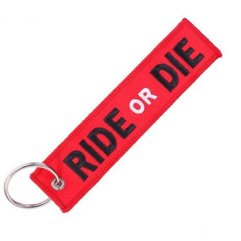 “Ride or Die” Keychain